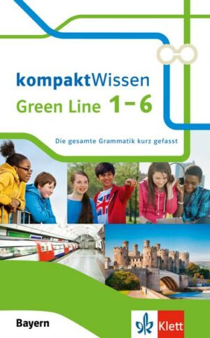 Green Line 1-6 kompaktWissen Bayern