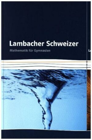 Lambacher Schweizer Leistungskurs. Ausgabe Rheinland-Pfalz. Schülerbuch 11-13