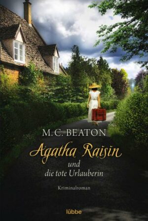 Agatha Raisin und die tote Urlauberin / Agatha Raisin Bd.6