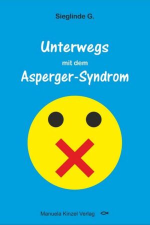 Unterwegs mit dem Asperger-Syndrom