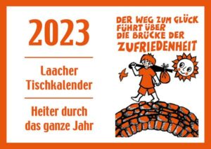 Laacher Tischkalender Heiter durch das Jahr 2023