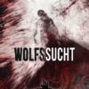 Nora Bendzkos Galgenmärchen / Wolfssucht