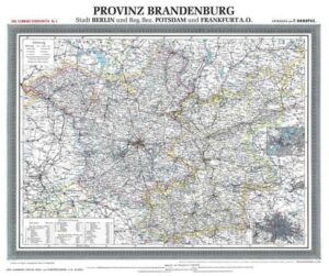 Historische Karte: Provinz BRANDENBURG im Deutschen Reich - um 1900 [gerollt]