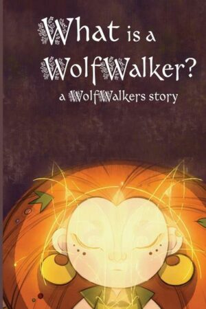 What is a WolfWalker?