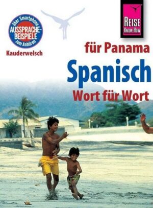 Reise Know-How Sprachführer Spanisch für Panama - Wort für Wort