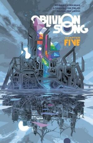 Oblivion Song by Kirkman & De Felici