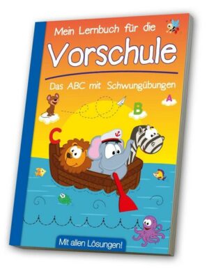 Vorschule - ABC mit Schwungübungen