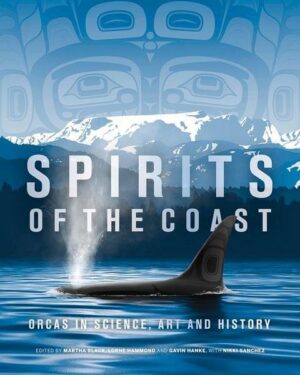 Spirits of the Coast: Orcas in Science