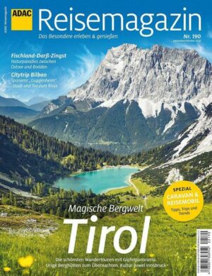ADAC Reisemagazin mit Titelthema Tirol und Innsbruck