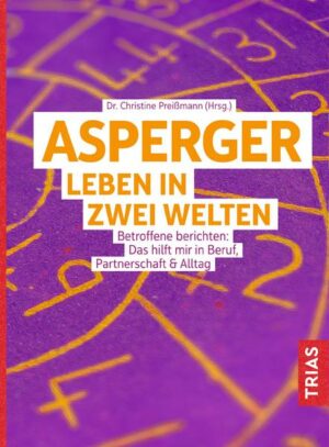 Asperger: Leben in zwei Welten