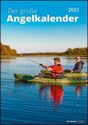 Der große Angelkalender 2023 - Bildkalender A3 (29