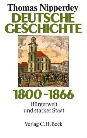 Deutsche Geschichte 1800 - 1866