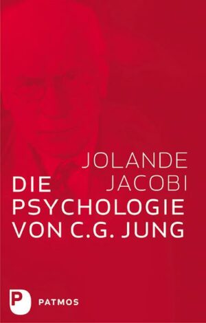 Die Psychologie von C. G. Jung