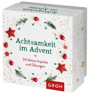 Achtsamkeit im Advent