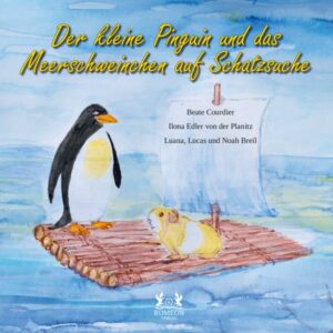 Der kleine Pinguin und das Meerschweinchen auf Schatzsuche