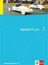 Impulse Physik. Ausgabe für Nordrhein-Westfalen G8. Schülerbuch für die Klassen 7-9