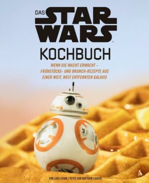 Das STAR WARS Kochbuch