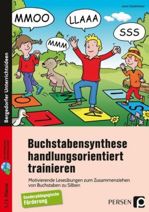 Buchstabensynthese handlungsorientiert trainieren