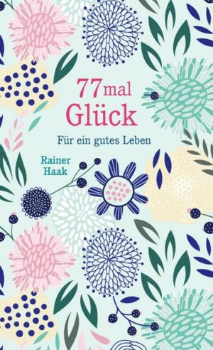 77 mal Glück