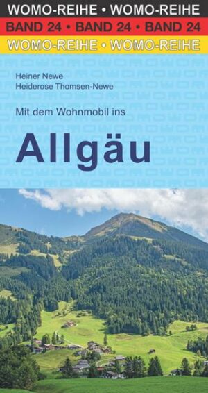 Mit dem Wohnmobil ins Allgäu