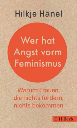 Wer hat Angst vorm Feminismus