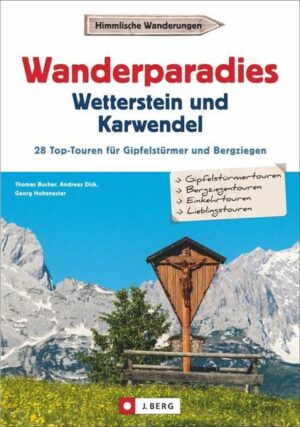 Wanderparadies Wetterstein und Karwendel
