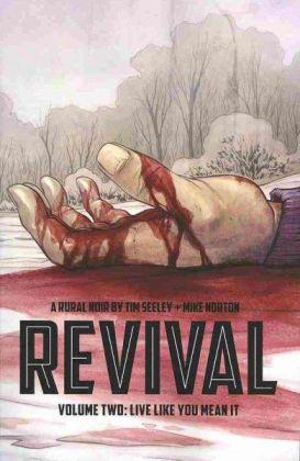 Revival Volume 2: Live Like You Mean It