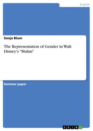 The Representation of Gender in Walt Disney's 'Mulan'