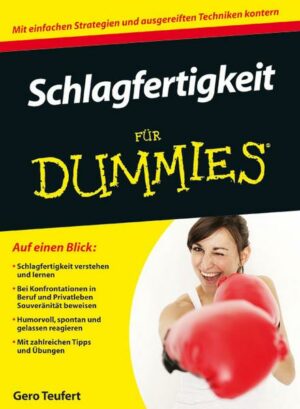 Schlagfertigkeit für Dummies