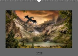 Land der Drachen (Wandkalender 2022 DIN A3 quer)