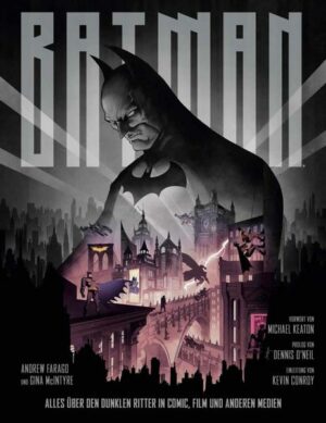 Batman: Alles über den Dunklen Ritter in Comic