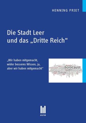 Die Stadt Leer und das „Dritte Reich“