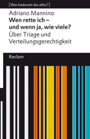 Wen rette ich – und wenn ja