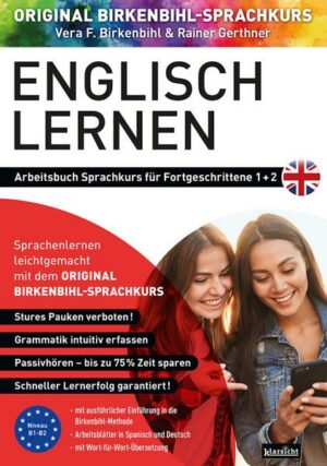 Arbeitsbuch zu Englisch lernen Fortgeschrittene 1+2