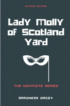 Lady Molly of Scotland Yard