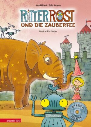 Ritter Rost 11: Ritter Rost und die Zauberfee (Ritter Rost mit CD und zum Streamen