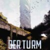 Der Turm. Band 1