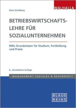 Betriebswirtschaftslehre für Sozialunternehmen