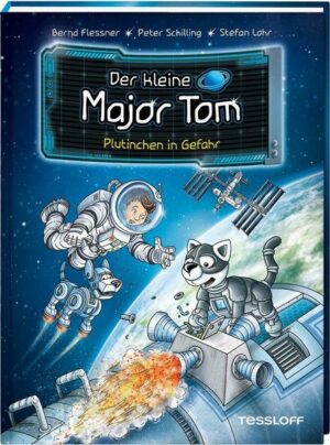 Der kleine Major Tom. Band 12: Plutinchen in Gefahr