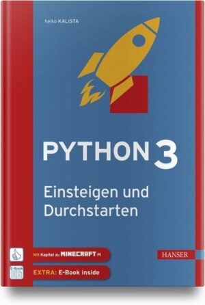 Python 3 – Einsteigen und Durchstarten