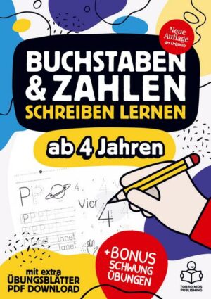 Buchstaben und Zahlen schreiben lernen ab 4 Jahren - mit Bonus Schwungübungen und extra Übungsblätter als PDF Download.