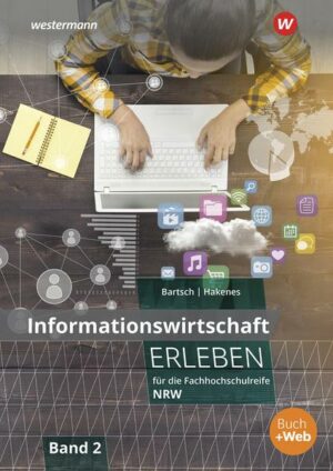 Informationswirtsch. erleben 2 Arb./Fachhochsch. NRW
