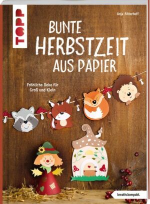 Bunte Herbstzeit aus Papier (kreativ.kompakt)