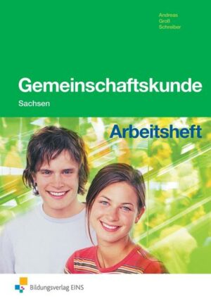 Gemeinschaftskunde/Sachsen Arbeitsheft