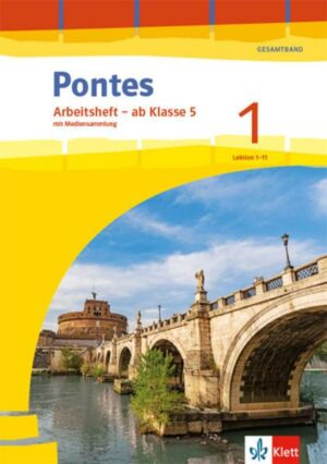 Pontes Gesamtband 1. Arbeitsheft Klasse 5 mit Mediensammlung 1. Lernjahr