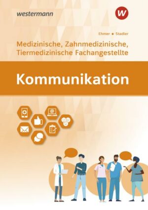 Kommunikation. Ausgabe für Medizinische