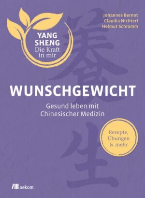 Wunschgewicht (Yang Sheng 2)