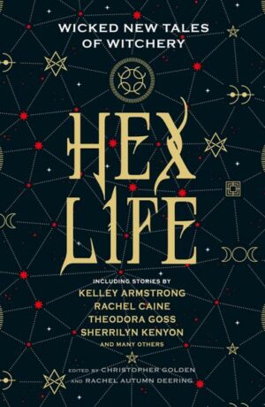 Hex Life: Wicked New Tales of Witchery