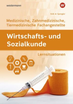 Wirtschafts- und Sozialkunde. Für Medizinische