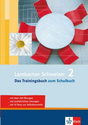 Lambacher Schweizer 2 - Das Trainingsbuch zum Lehrbuch